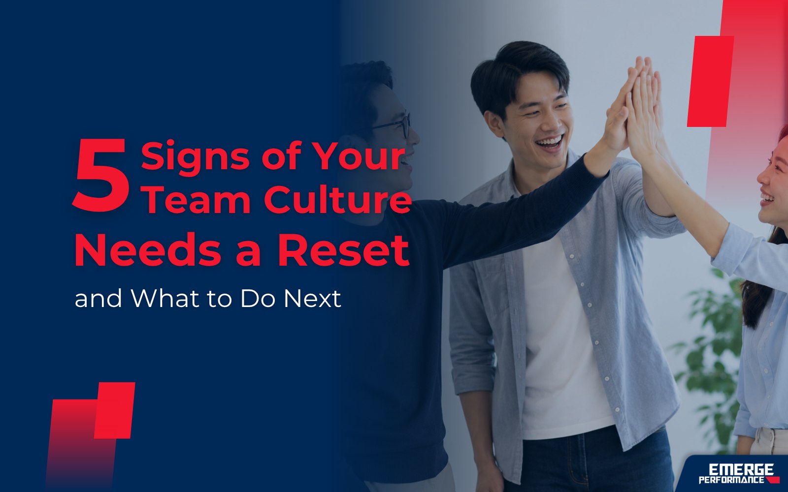 Five signs your team culture needs a reset article graphic