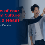 Five signs your team culture needs a reset and what to do next