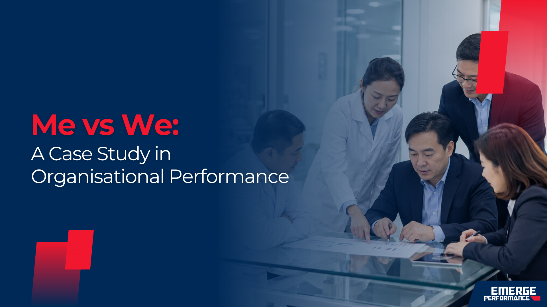 Me vs We organisational performance case study